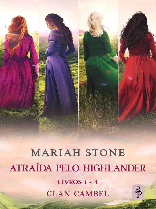 Title details for Atraída pelo Highlander--livros 1-4 (Clan Cambel) by Mariah Stone - Available